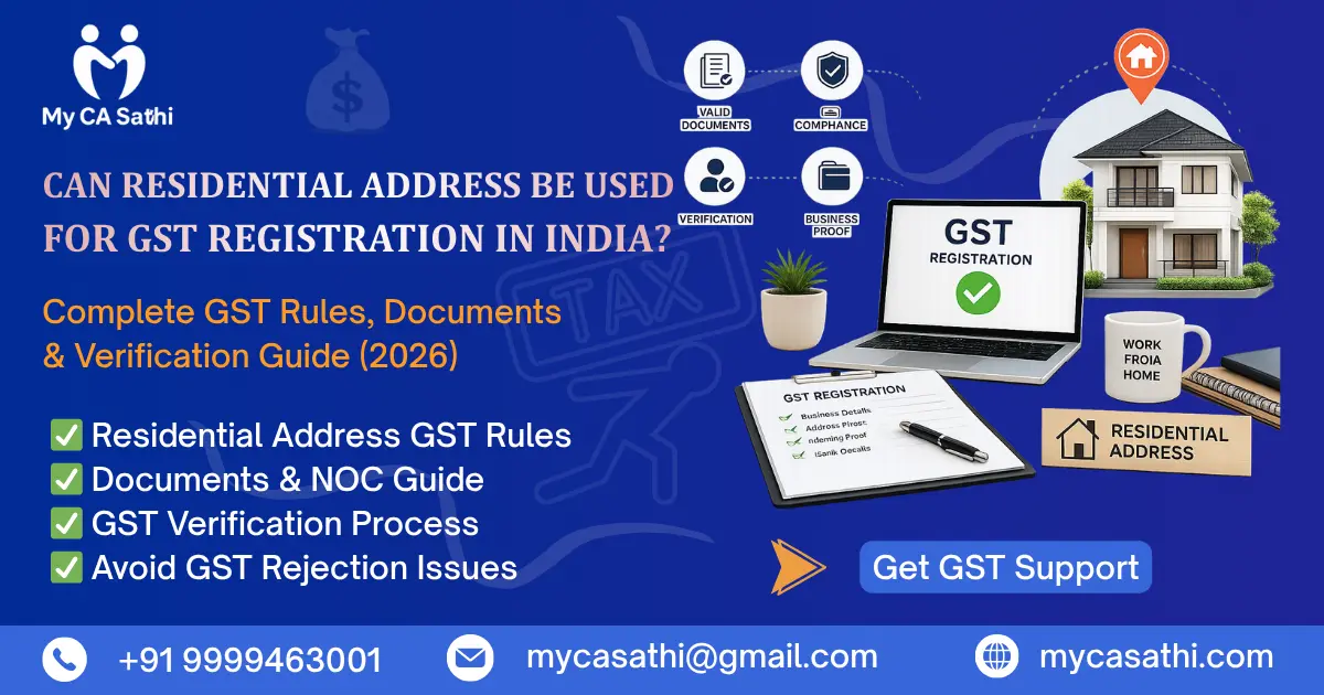 Can Residential Address Be Used for GST Registration in India? Complete Guide 2026 image